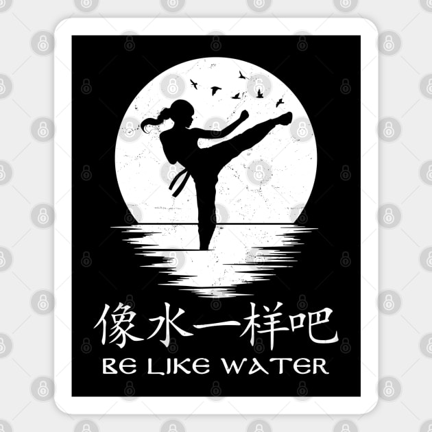 Be like water Magnet by NicGrayTees